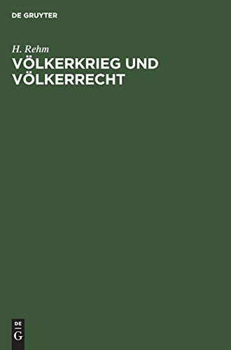 Völkerkrieg und Völkerrecht: Rede gehalten im Saale der Aubette zu Straßburg am 28. November 1914