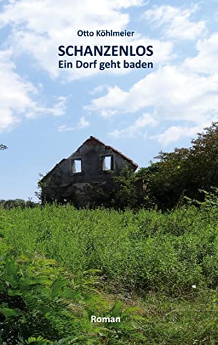 Schanzenlos: Ein Dorf geht baden