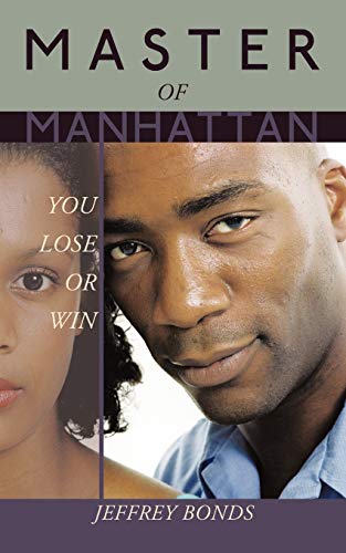 Master of Manhattan You Lose or Win