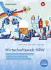 Wirtschaftswelt NRW: Geschäftsprozesse im Unternehmen, Personalbezogene Prozesse, Gesamtwirtschaftliche Prozesse: Schülerband