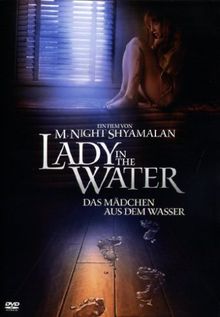 Lady in the Water - Das Mädchen aus dem Wasser