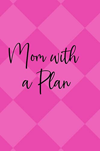 Balance your Mompower Planner: Mom With a Plan
