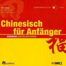 Chinesisch für Anfänger. Audiokurs zum Selbstlernen