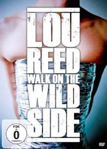 Lou Reed - Walk On The Wild Side