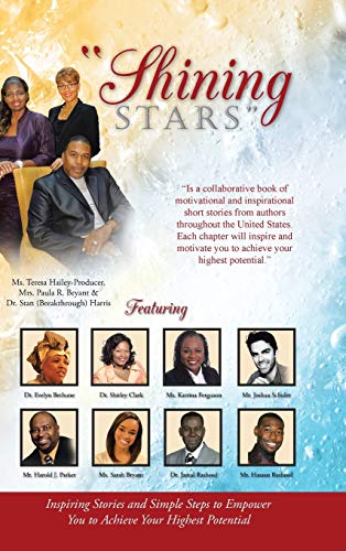 Shining Stars: Inspiring Stories and Simple Steps to Empower You to Achieve Your Highest Potential