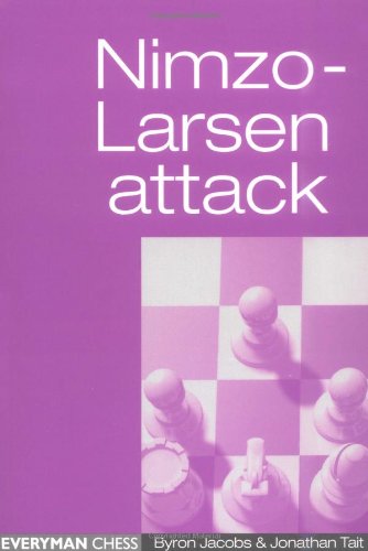 Nimzo-Larsen Attack (Everyman Chess)