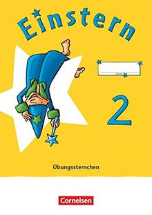 Einstern - Mathematik - Ausgabe 2021 - Band 2: Übungssternchen - Übungsheft