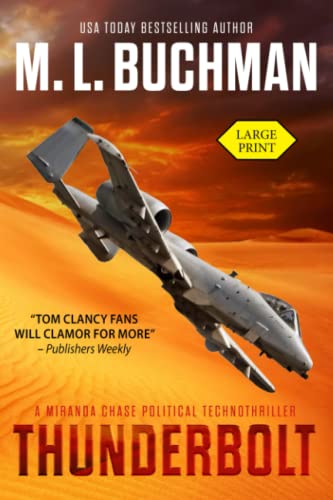 Thunderbolt: an NTSB / military technothriller (Large Print): a political technothriller (Miranda Chase (Large Print), Band 2)