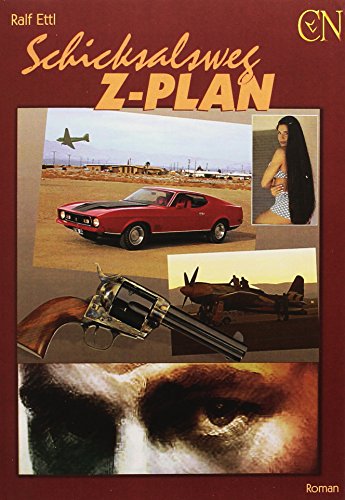 Schicksalsweg Z-Plan