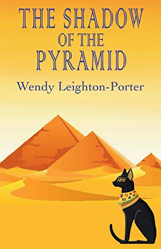 The Shadow of the Pyramid (Shadows of the Past, Band 4)