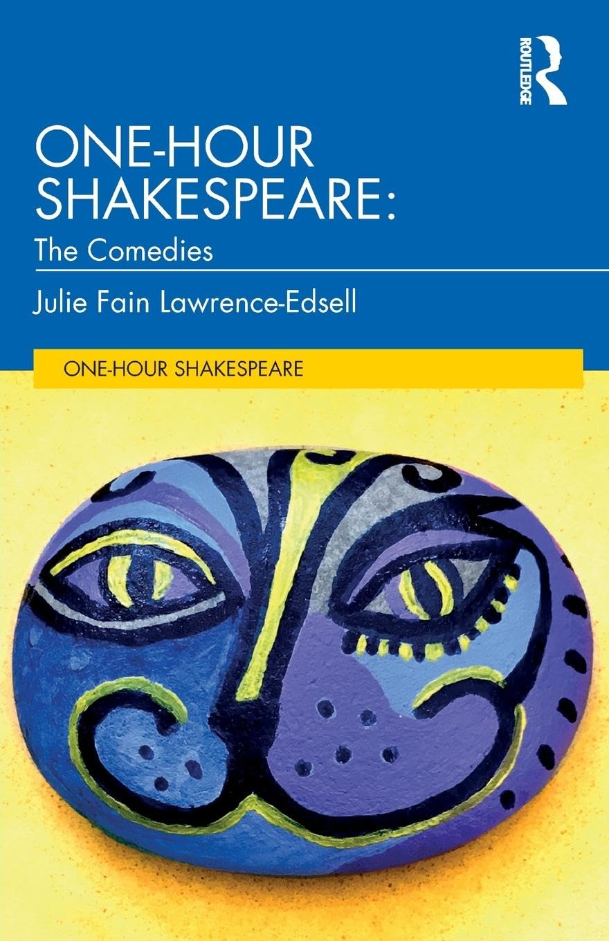 One-Hour Shakespeare: The Comedies
