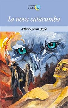 La nova catacumba (A la lluna de València, Band 43)