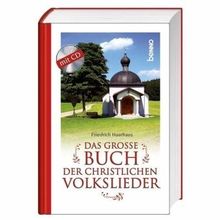 Das große Buch der christlichen Volkslieder