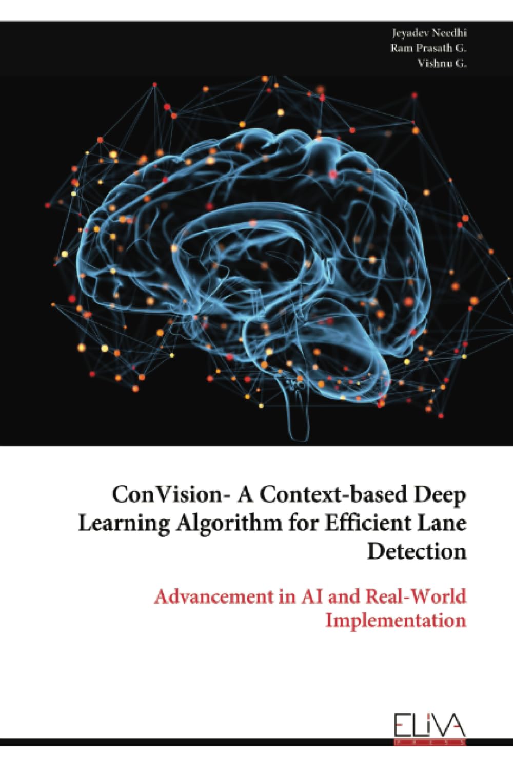 deep learning algorithm python – yvcgpd Images High... ConVision- A Context-based Deep Learning Algorithm for Efficient Lane ...