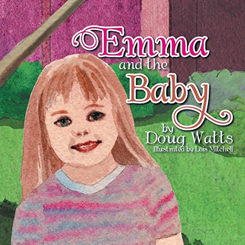 Emma and the Baby