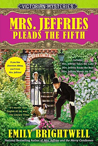 Mrs. Jeffries Pleads the Fifth (A Victorian Mystery)