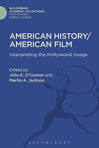 American History/American Film (Film Studies: World Cinema: Bloomsbury Academic Collections)
