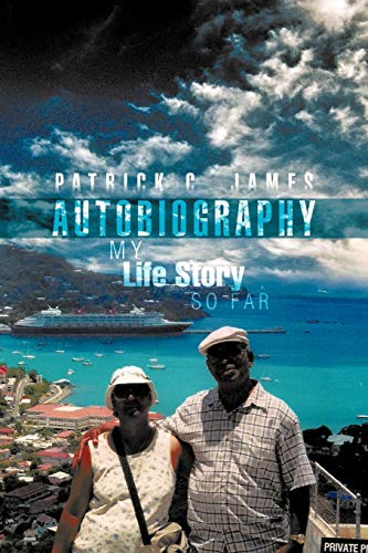 AUTOBIOGRAPHY: My Life Story So Far