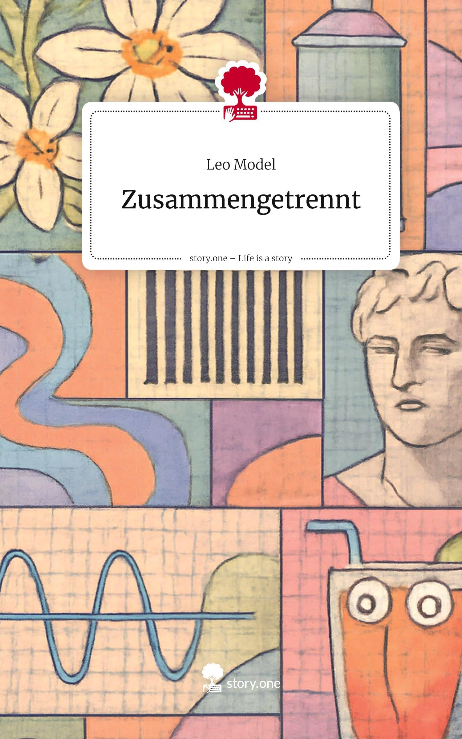 Zusammengetrennt. Life is a Story - story.one: DE