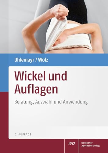 Wickel und Auflagen: Beratung, Auswahl und Anwendung