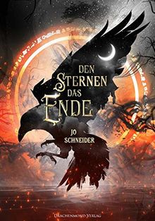 Den Sternen das Ende (Drei Kronen Saga)
