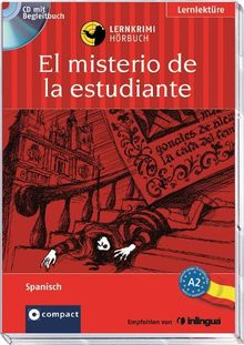 El misterio de la estudiante (de Salamanca). Compact Lernkrimi Hörbuch. Spanisch Niveau A2: Spanisch A2