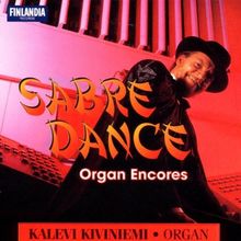 Sabre Dance-Orgel Encores