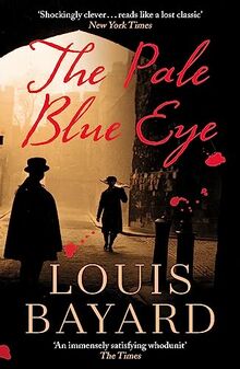 The Pale Blue Eye von Bayard, Louis | Buch | Zustand sehr gut