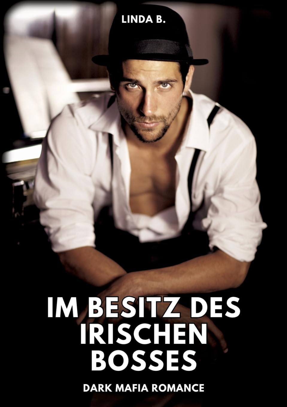 Im Besitz des irischen Bosses: Dark Mafia Romance