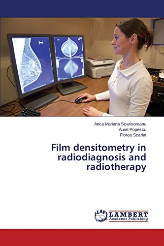 Film densitometry in radiodiagnosis and radiotherapy