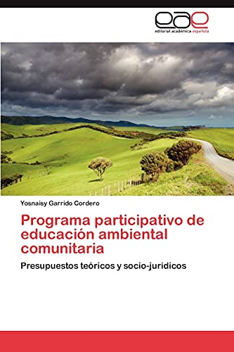 Programa participativo de educación ambiental comunitaria: Presupuestos teóricos y socio-jurídicos