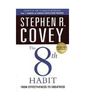 The 8th Habit: from Effectiveness to Greatness