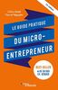 Le guide pratique du micro-entrepreneur : 2022