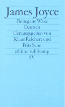 Finnegans Wake: Gesammelte Annäherungen (edition suhrkamp)