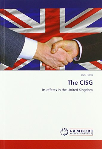 The CISG: Its effects in the United Kingdom