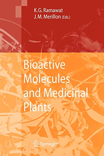 Bioactive Molecules and Medicinal Plants