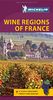 Wine Regions of France (Michelin Green Guide Wine Regions of France)