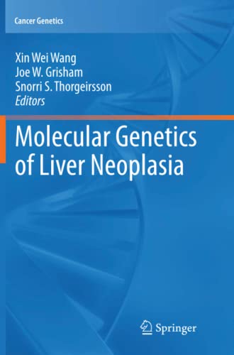Molecular Genetics of Liver Neoplasia (Cancer Genetics)