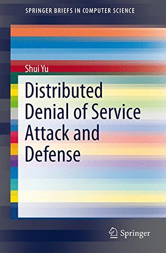 Distributed Denial of Service Attack and Defense (SpringerBriefs in Computer Science)