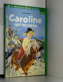 Caroline fait du cheval