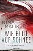 Wie Blut auf Schnee: Kriminalroman (Franka Janhsen, Band 2)