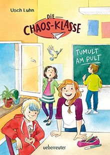 Die Chaos-Klasse: Tumult am Pult