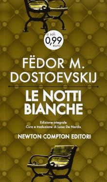 Le notti bianche. Ediz. integrale