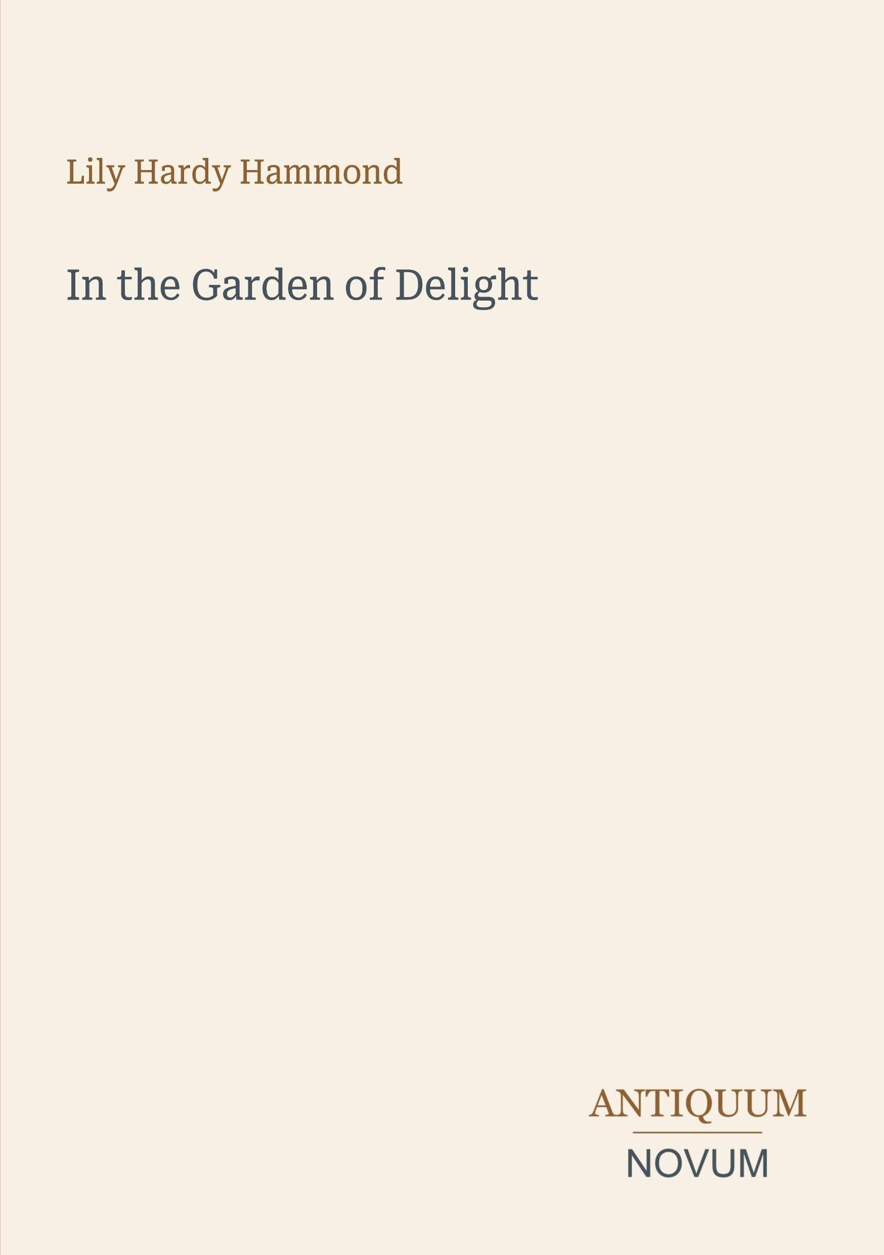 In the Garden of Delight