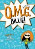 O.M.G. Billie! (Band 2) - Regel Nr. 2: Keine Geheimnisse: Die witzigste Scribble-Tagebuch-Reihe des Jahres für Kinder ab 9 Jahren