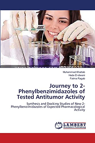 Journey to 2-Phenylbenzimidazoles of Tested Antitumor Activity: Synthesis and Docking Studies of New 2-Phenylbenzimidazoles of Expected Pharmacological Activity