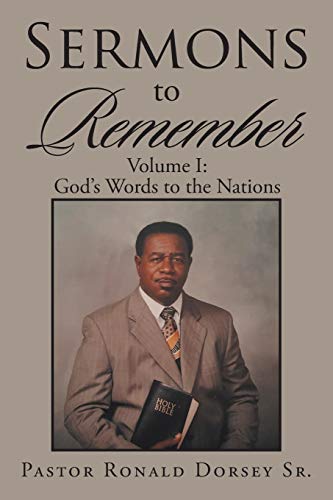 Sermons to Remember: Volume I: God's Words to the Nations