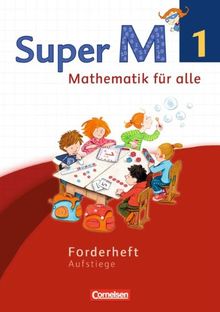 Super M - Westliche Bundesländer - Neubearbeitung: 1. Schuljahr - Forderheft