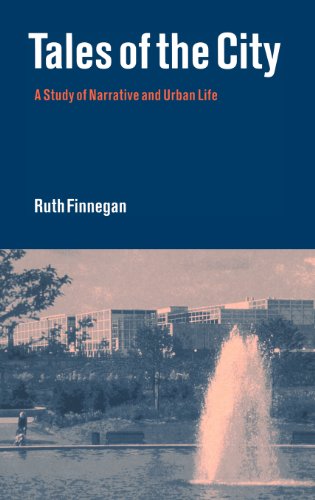 Tales of the City: A Study of Narrative and Urban Life