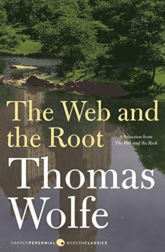 The Web and The Root (Harper Perennial Modern Classics)